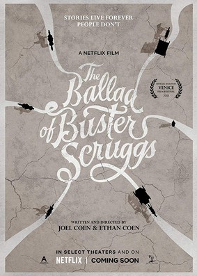 Ballada o Busterze Scruggsie / The Ballad Of Buster Scruggs