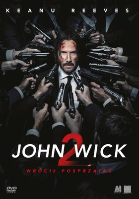 John Wick 2 / John Wick: Chapter 2