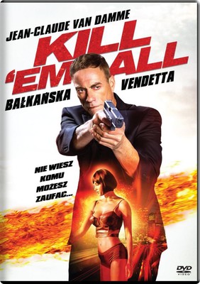 Bałkańska vendetta / Kill'em All