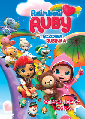 Tęczowa Rubinka: Strażniczka Leśna / Rainbow Ruby - Ruby's Ranger Adventure