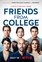 Friends from College - season 2