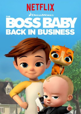 Dzieciak rządzi: Znowu w grze - sezon 1 / The Boss Baby: Back in Business - season 1