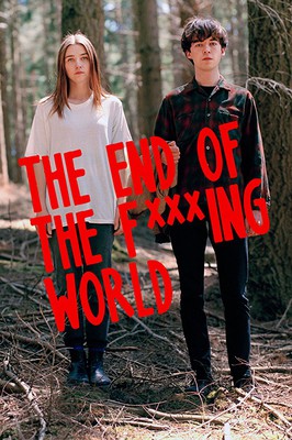 The End of the F***ing World - sezon 2 / The End of the F***ing World - season 2