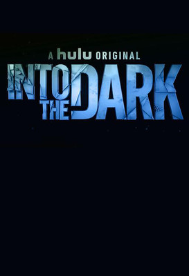 Into the Dark - sezon 1 / Into the Dark - season 1