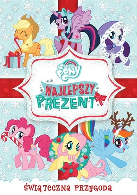 My Little Pony: Przyjaźń to magia - Świąteczna przygoda