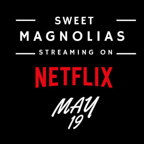 Słodkie magnolie - sezon 1 / Sweet Magnolias - season 1