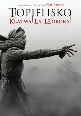 Topielisko. Klątwa La Llorony / The Curse of La Llorona