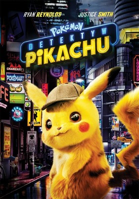 Pokemon: Detektyw Pikachu / Pokémon: Detective Pikachu