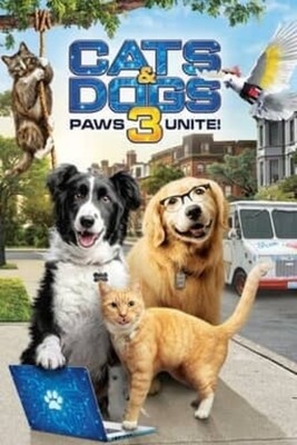 Psy i koty 3: Łapa w łapę! / Cats & Dogs 3: Paws Unite