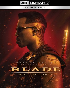 Blade: wieczny łowca / Blade