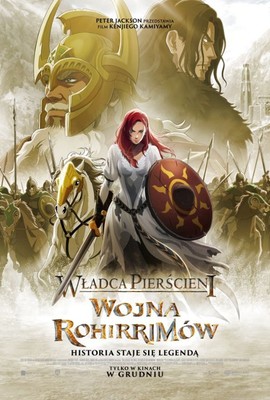 Władca Pierścieni: Wojna Rohirrimów / The Lord of the Rings: The War of the Rohirrim