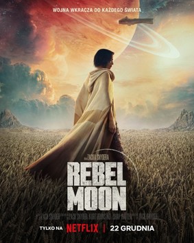 Rebel Moon Część 1: Dziecko ognia / Rebel Moon Part 1: A Child of Fire