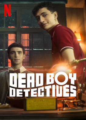 Martwi detektywi - sezon 1 / Dead Boy Detectives - season 1