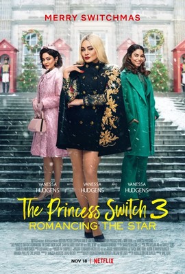 Zamiana z księżniczką 3 / The Princess Switch 3: Romancing the Star