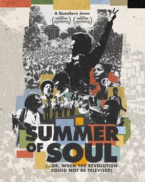 Summer of Soul / Summer of Soul (...Or, When the Revolution Could Not Be Televised)