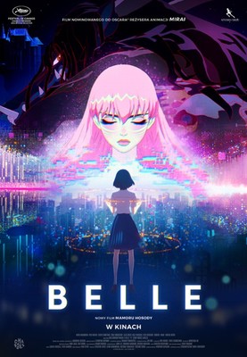 Belle / Belle: Ryū to Sobakasu no Hime