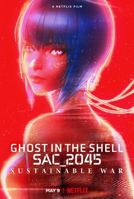 Ghost In The Shell: SAC_2045 Zrównoważona wojna / Ghost in the Shell: SAC_2045 Sustainable War