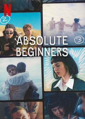 Absolutni debiutanci - sezon 1 / Absolute Beginners - season 1