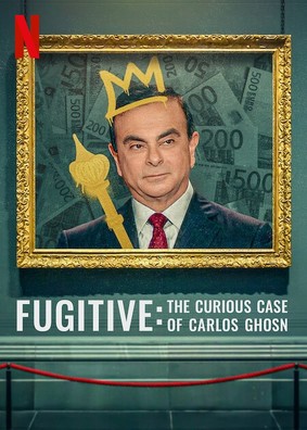 Zbieg: Ciekawy przypadek Carlosa Ghosna / Fugitive: The Curious Case of Carlos Ghosn