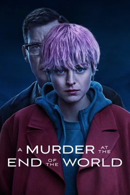 A Murder at the End of the World - miniserial / A Murder at the End of the World - mini-series