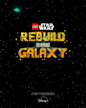 LEGO Gwiezdne Wojny: Odbuduj galaktykę - sezon 1 / LEGO Star Wars: Rebuild the Galaxy - season 1