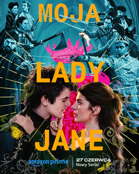 Moja Lady Jane - sezon 1 / My Lady Jane - season 1
