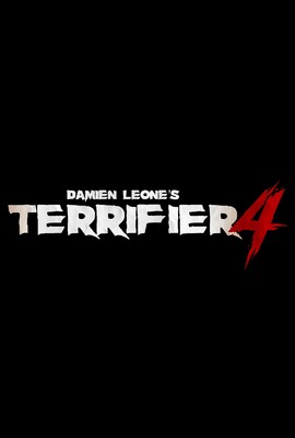 Terrifier 4 Terrifier 4