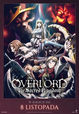 Overlord: The Sacred Kingdom / Gekijouban Overlord: Sei Oukoku-hen