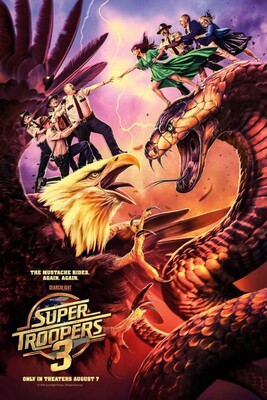 Super Troopers 3 Super Troopers 3