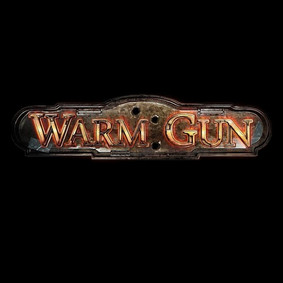 Warm Gun