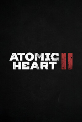 Atomic Heart II