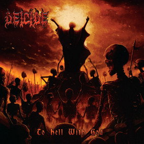 Deicide - To Hell With God