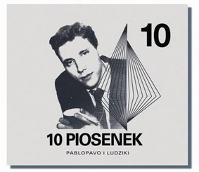 Pablopavo, Ludziki - 10 Piosenek