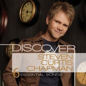 Steven Curtis Chapman - Discover: Steven Curtis Chapman