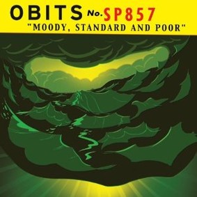 Obits - Moody, Standard and Poor