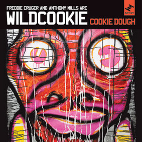 Freddie Cruger - Cookie Dough