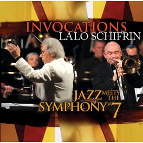 Lalo Schifrin - Invocations: Jazz Meets the Symphony No. 7
