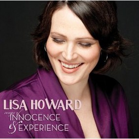 Lisa Howard - Songs of Innocence & Experience: The Songs of William Finn