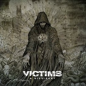 Victims - A Dissident