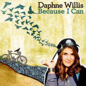 Daphne Willis - Because I Can