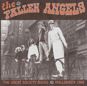Fallen Angels - The Great Society Sucks: Halloween 1968