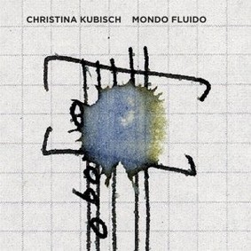 Christina Kubisch - Mondo Fluido