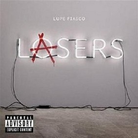 Lupe Fiasco - Lasers