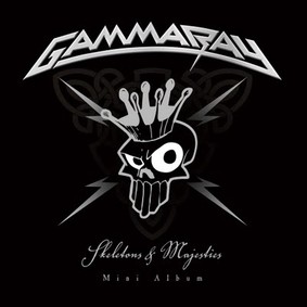Gamma Ray - Skeletons & Majesties [EP]