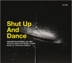 John Hollenbeck - Shut Up and Dance