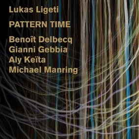 Lukas Ligeti - Pattern Time