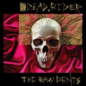 Dead Rider - The Raw Dents