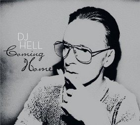 DJ Hell - Coming Home