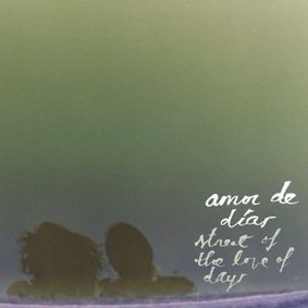 Amor de Dias - Street of the Love of Days