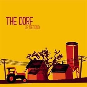 The Dorf - Le Record